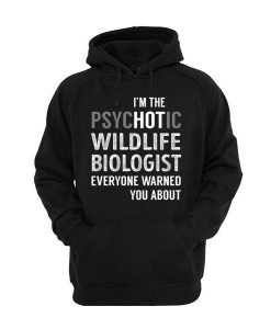 Wildlife Biologist Hoodie BC19