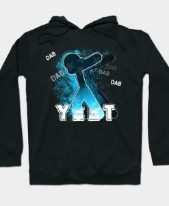 Dab Yeet Hoodie SR30N
