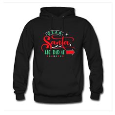 Dear Santa Christmas Hoodie EL6D